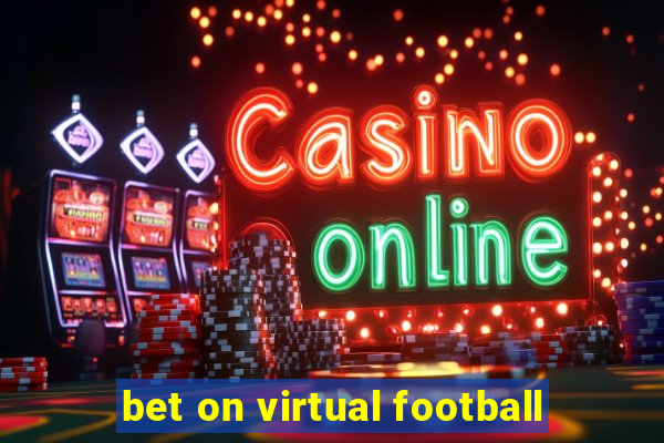 bet on virtual football