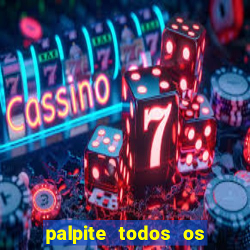 palpite todos os jogos de hoje