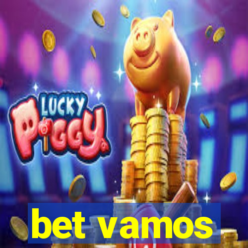 bet vamos