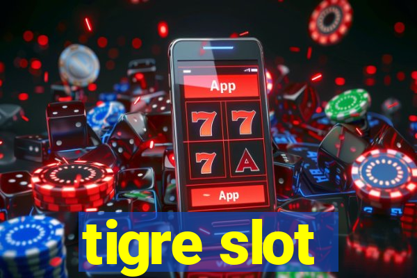 tigre slot