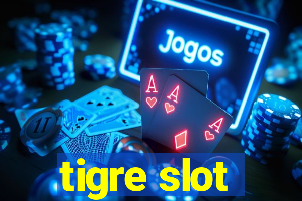 tigre slot