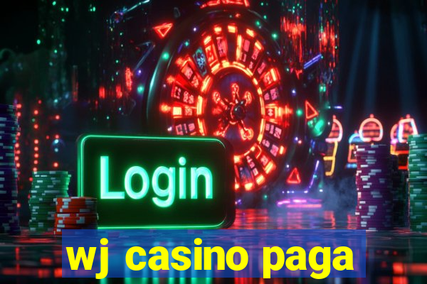 wj casino paga