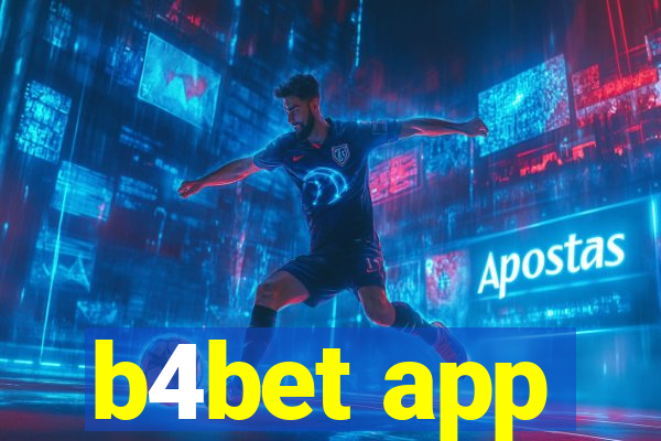 b4bet app