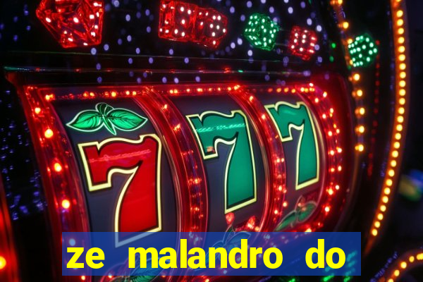 ze malandro do cruzeiro das almas