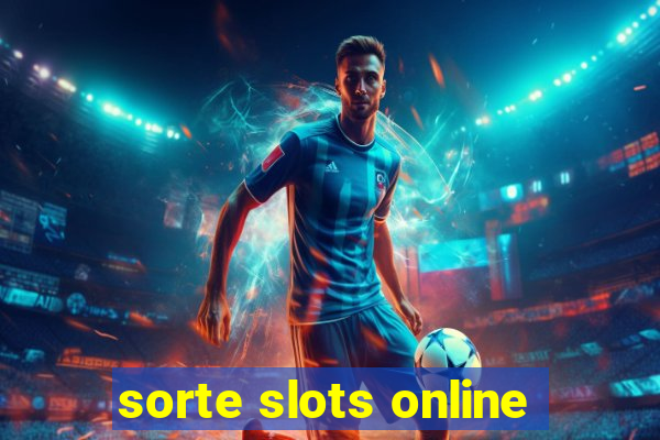 sorte slots online