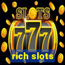 rich slots