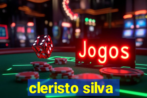 cleristo silva