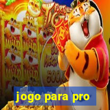 jogo para pro