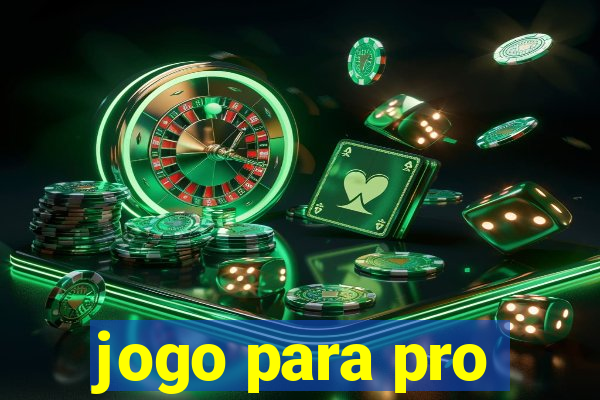 jogo para pro