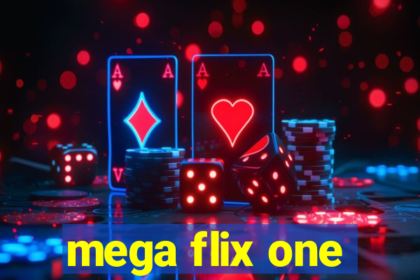 mega flix one