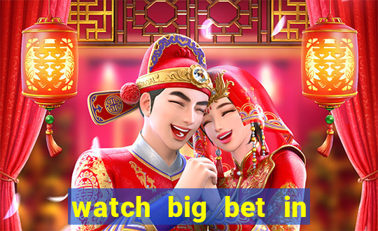 watch big bet in new zealand