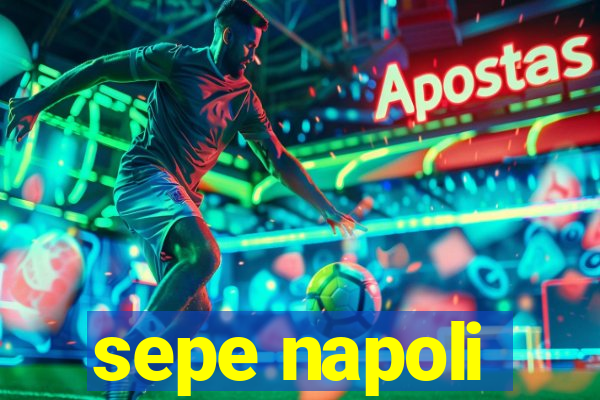 sepe napoli