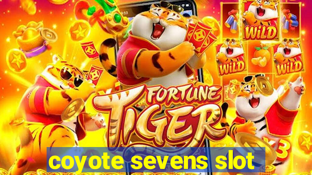 coyote sevens slot