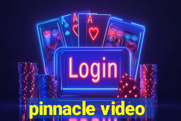 pinnacle video