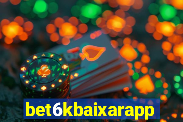 bet6kbaixarapp