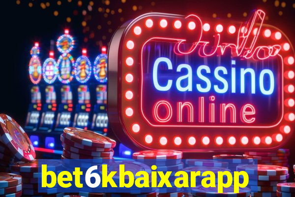 bet6kbaixarapp