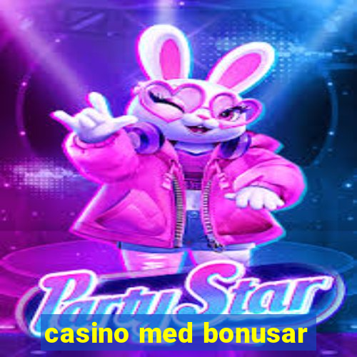 casino med bonusar