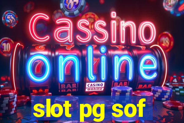 slot pg sof