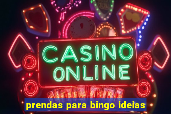 prendas para bingo ideias