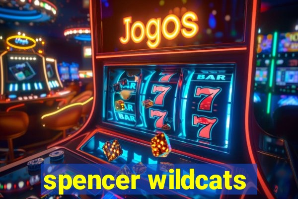 spencer wildcats