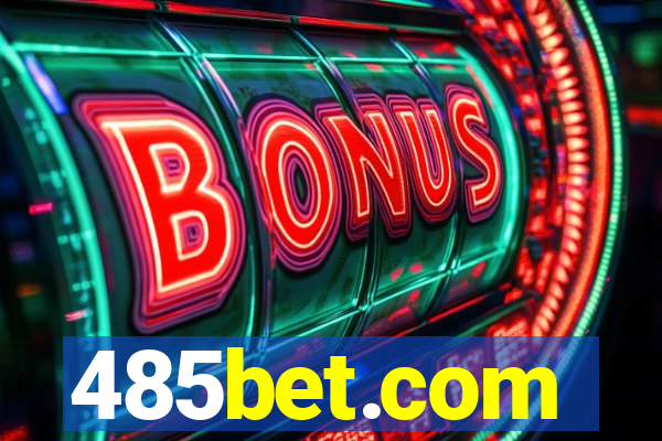 485bet.com