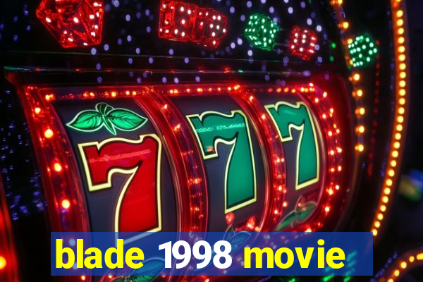 blade 1998 movie