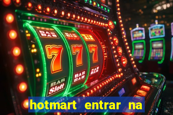 hotmart entrar na minha conta