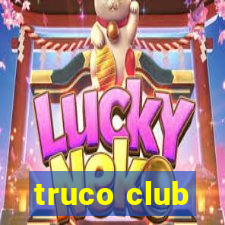 truco club