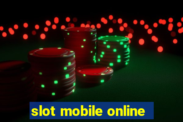 slot mobile online