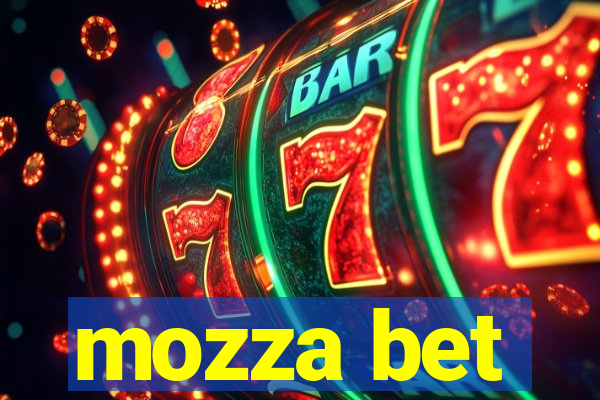 mozza bet