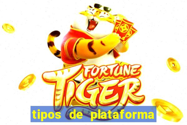 tipos de plataforma de jogos