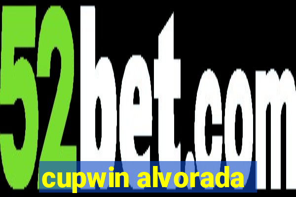 cupwin alvorada