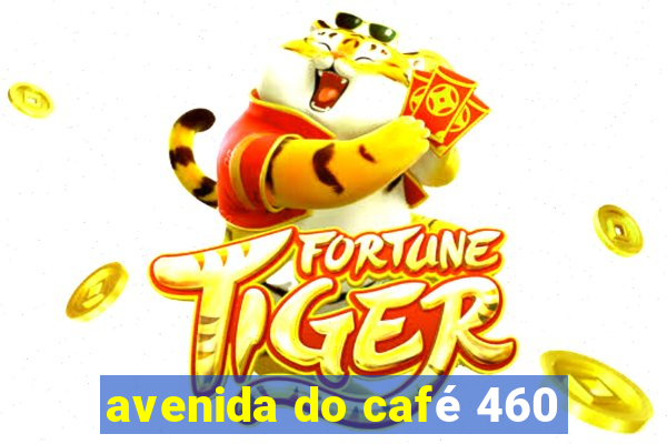 avenida do café 460