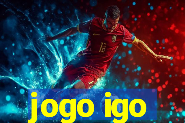 jogo igo