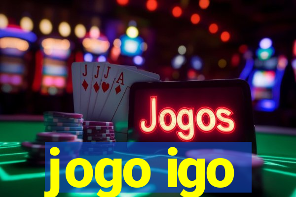 jogo igo