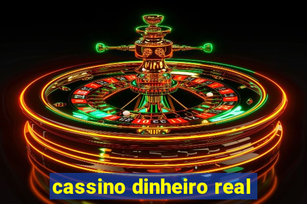 cassino dinheiro real