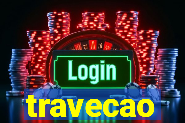 travecao