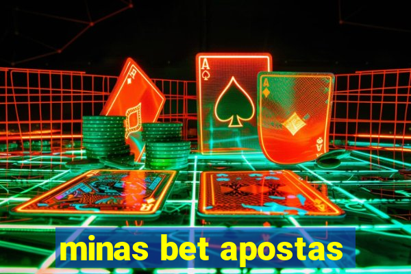 minas bet apostas