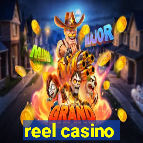 reel casino