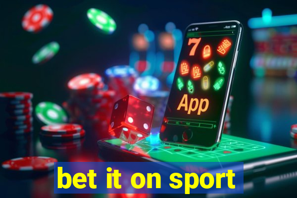 bet it on sport