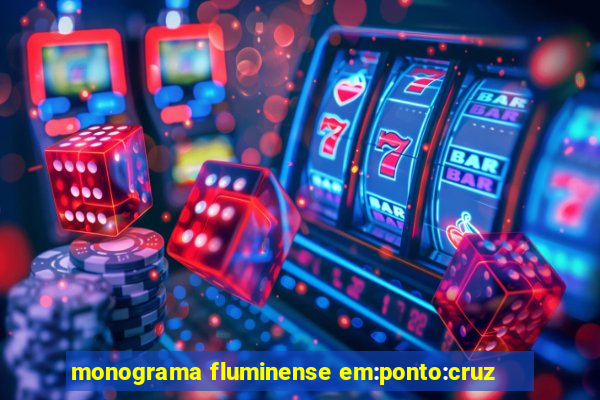 monograma fluminense em:ponto:cruz