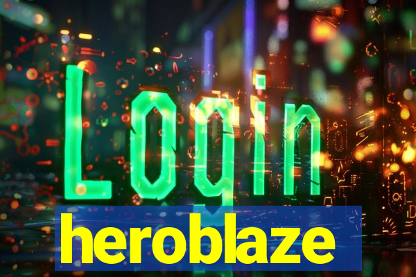 heroblaze