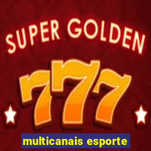 multicanais esporte