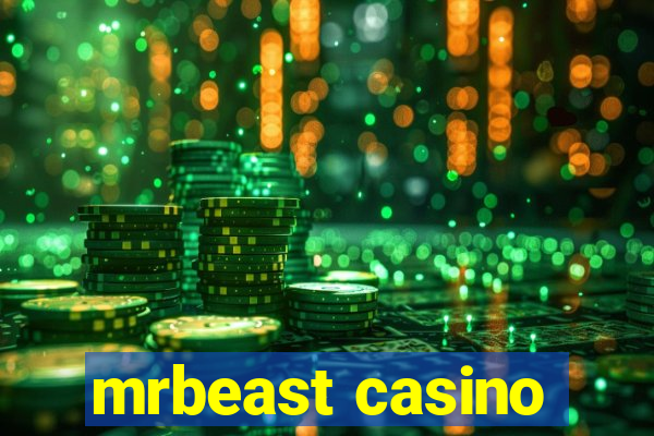 mrbeast casino