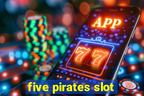 five pirates slot