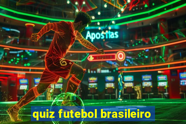 quiz futebol brasileiro