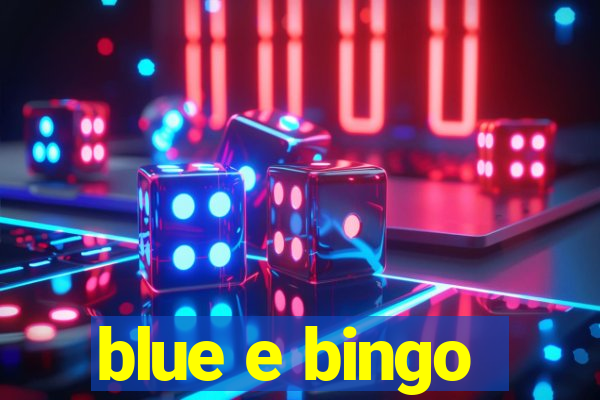 blue e bingo