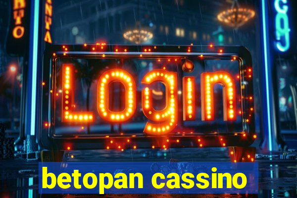 betopan cassino