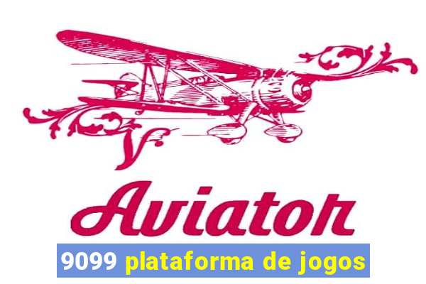 9099 plataforma de jogos