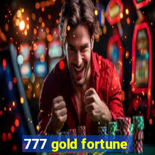 777 gold fortune